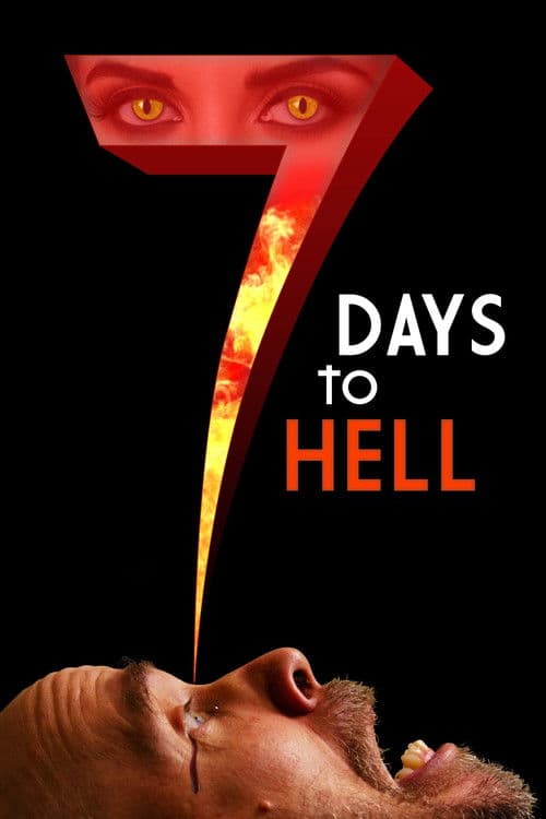 7 Days to Hell — poster