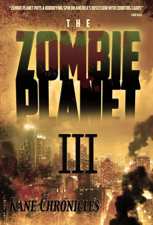 Zombie Planet 3: Kane Chronicles — poster