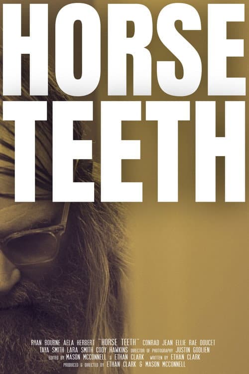 Horse Teeth — poster