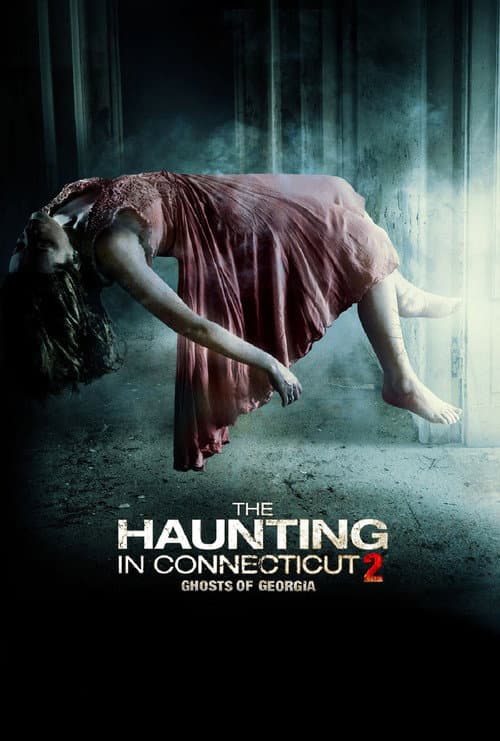 The Haunting in Connecticut 2: Ghosts of Georgia — poster