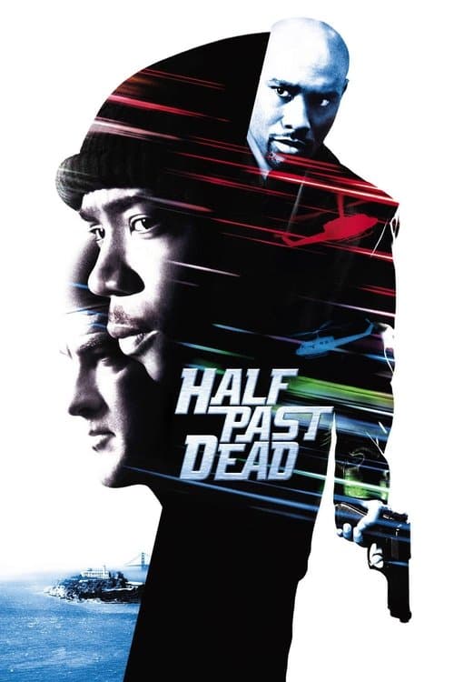 Half Past Dead — poster