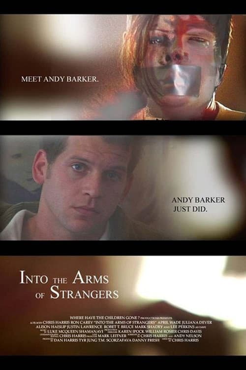 Into the Arms of Strangers — poster