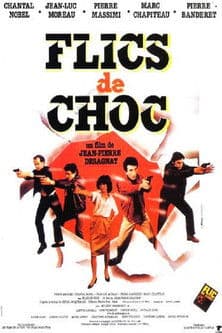 Flics de Choc — poster