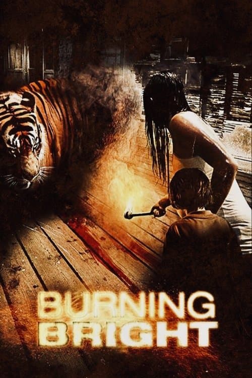Burning Bright — poster