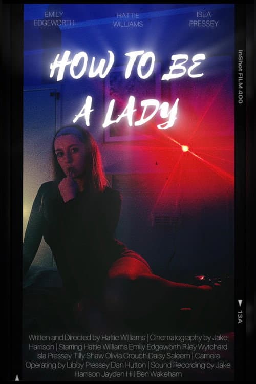 How To Be A Lady — poster
