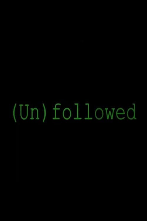 Unfollowed — poster