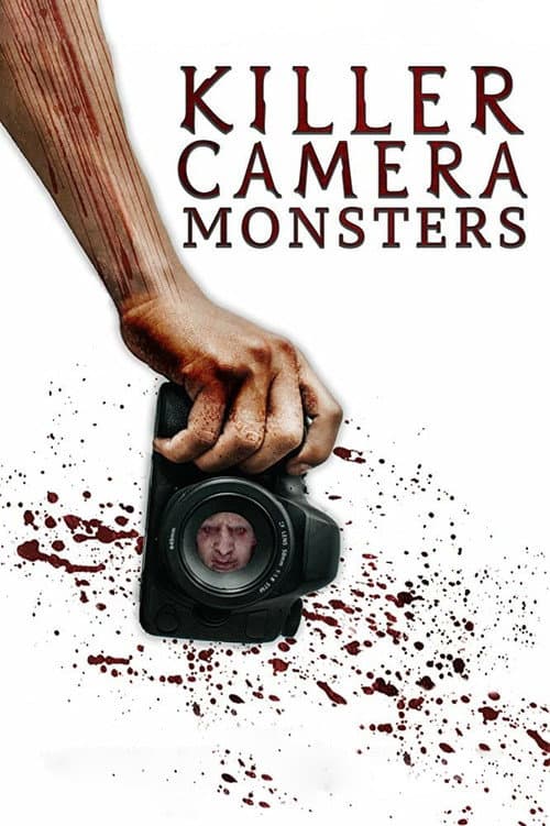 Killer Camera Monsters — poster