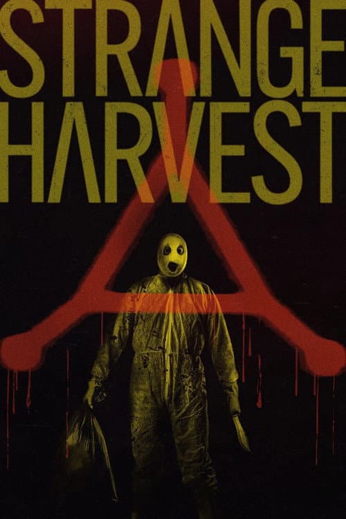 Strange Harvest — poster