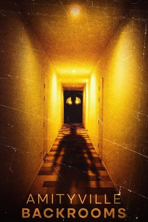 Amityville Backrooms — poster