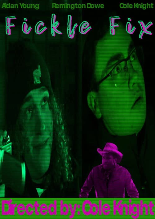 Fickle Fix — poster
