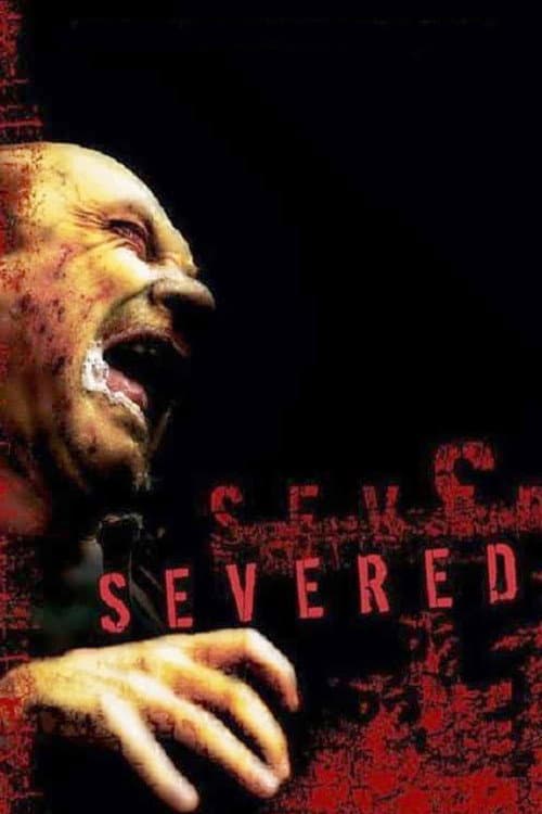 Severed — poster