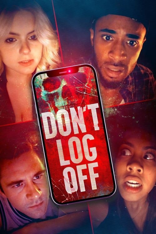 Don't Log Off — poster