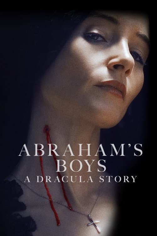 Abraham's Boys: A Dracula Story — poster