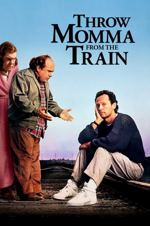 Throw Momma from the Train — poster