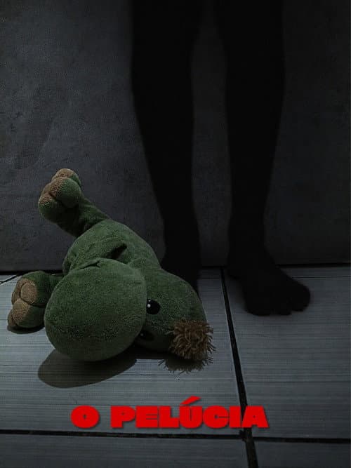 O Pelúcia — poster