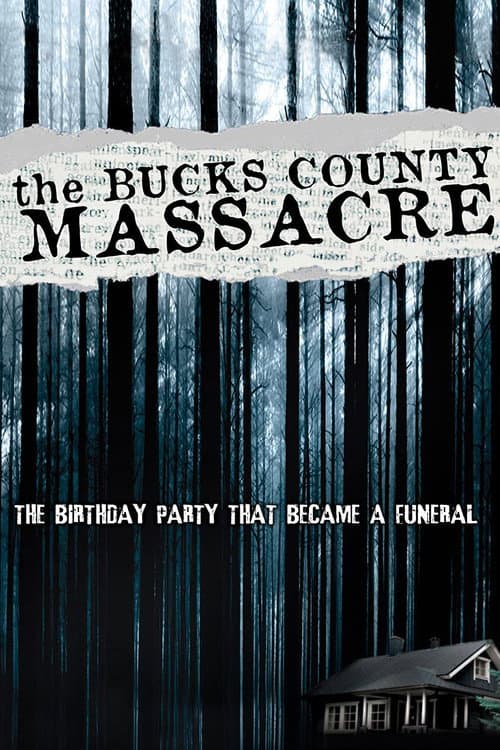 The Bucks County Massacre — poster