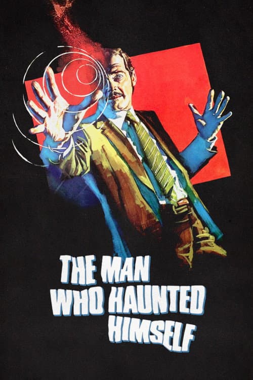 The Man Who Haunted Himself — poster