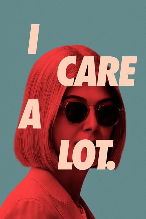 I Care a Lot — poster