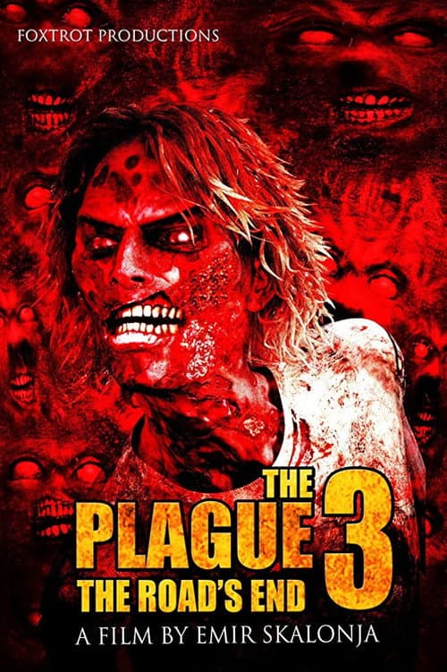 The Plague 3: The Road's End — poster