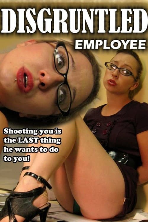 Disgruntled Employee — poster
