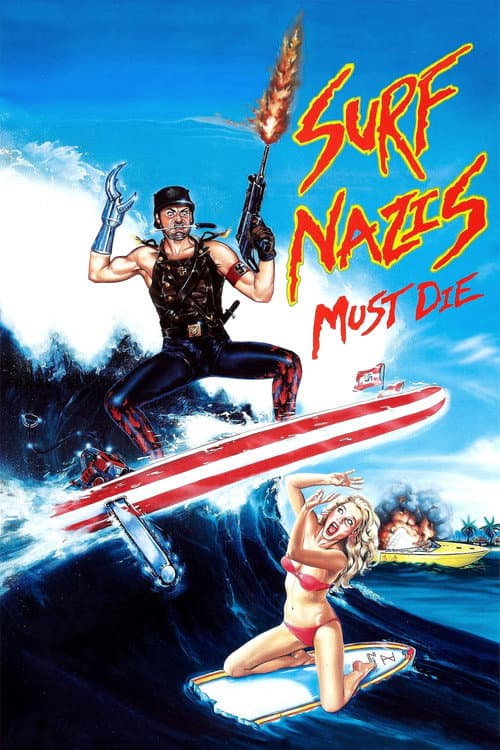 Surf Nazis Must Die — poster