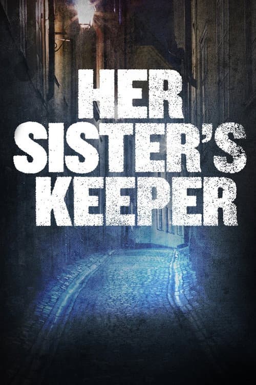 Her Sister's Keeper — poster