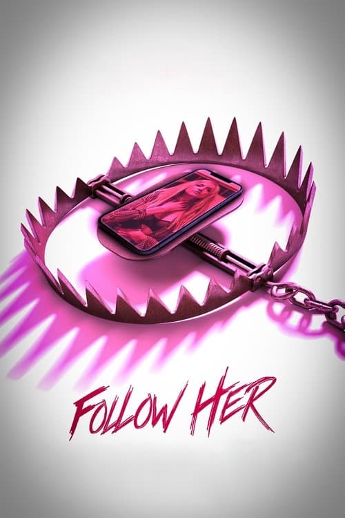 Follow Her — poster