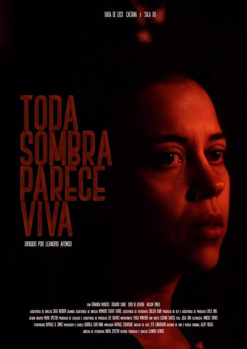 Every Shadow Seems Alive — poster