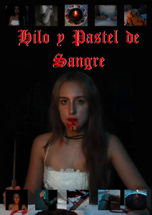 Hilo y Pastel de Sangre — poster