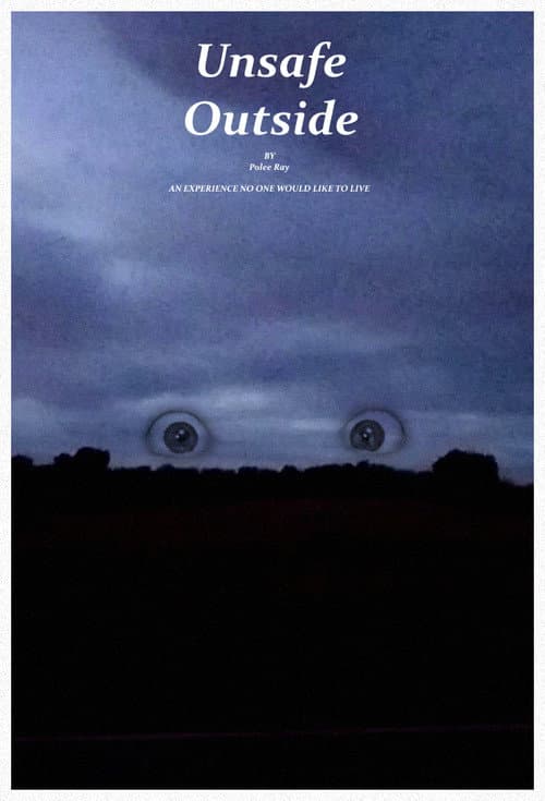 Unsafe Outside — poster