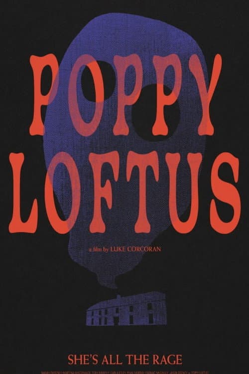 Poppy Loftus — poster
