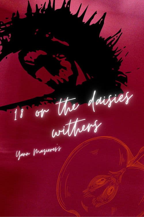 18 or the Daisies Withers — poster