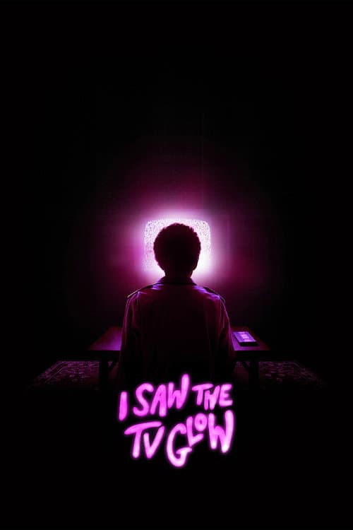 I Saw the TV Glow — poster