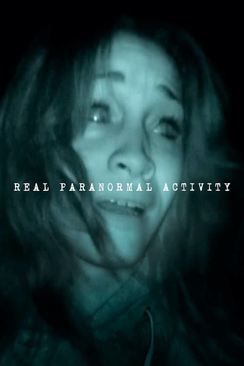 Real Paranormal Activity — poster