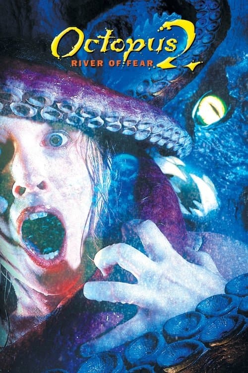 Octopus 2: River of Fear — poster