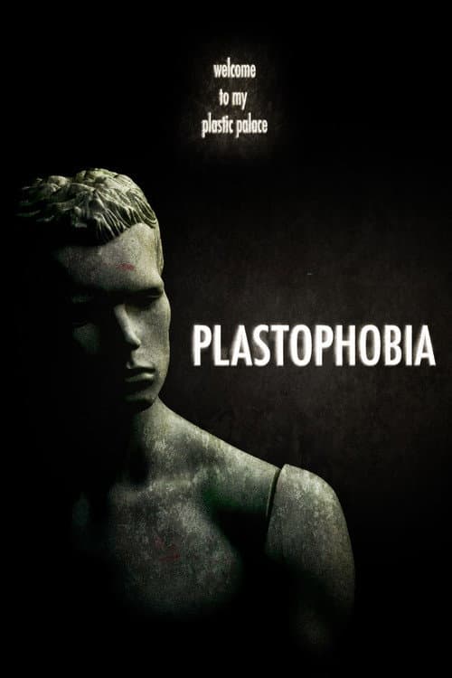 Plastophobia — poster