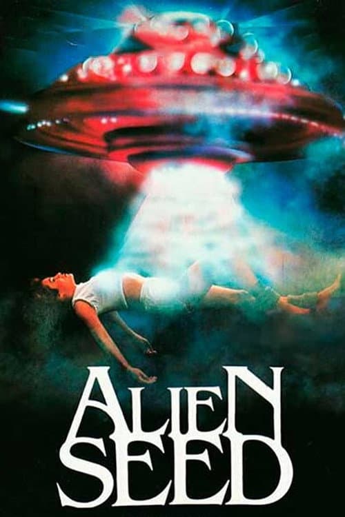 Alien Seed — poster