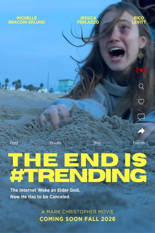 The End Is #Trending — poster