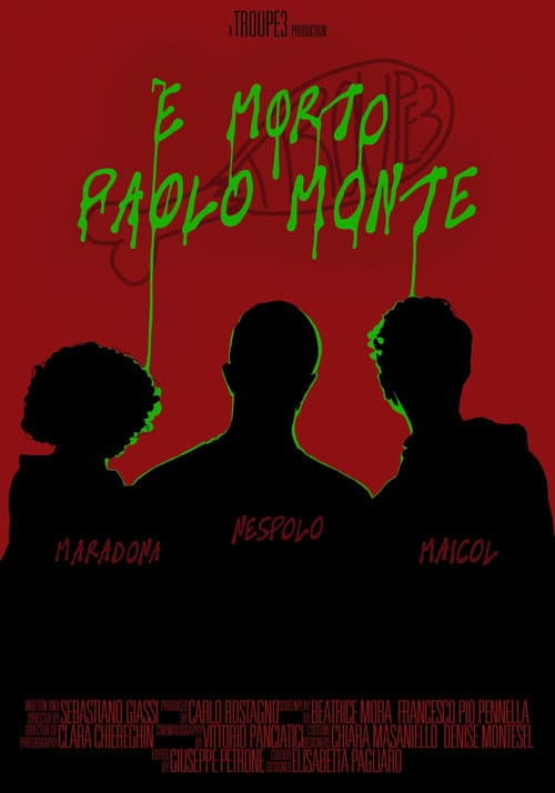 Paolo Monte Is Dead — poster