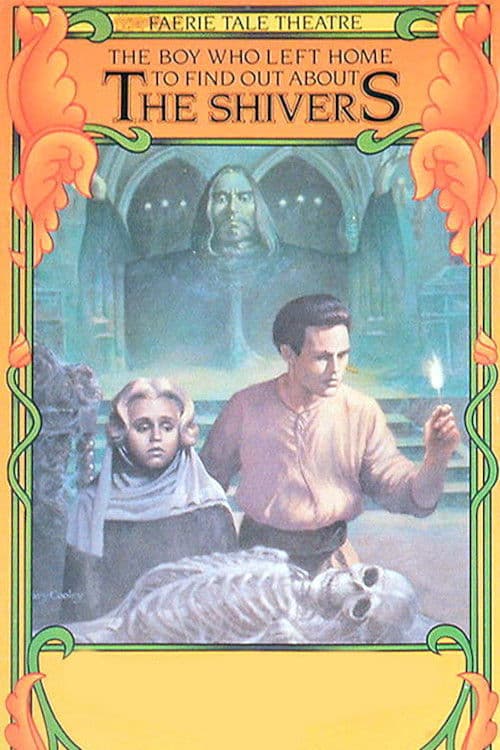 The Boy Who Left Home to Find Out About the Shivers — poster
