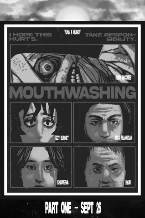 Mouthwashing: Part One — poster