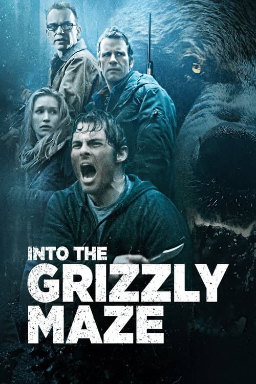 Into the Grizzly Maze — poster