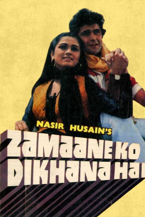 Zamaane ko Dikhana hai — poster