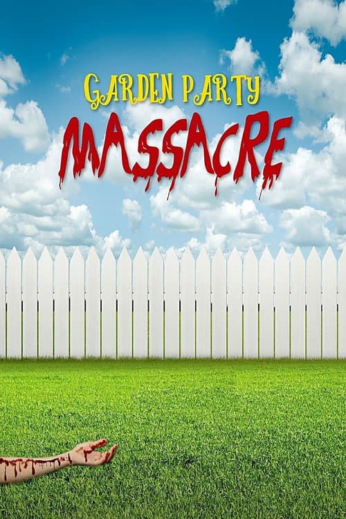 Garden Party Massacre — poster