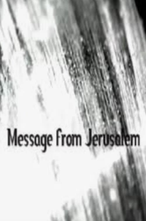 Message from Jerusalem — poster