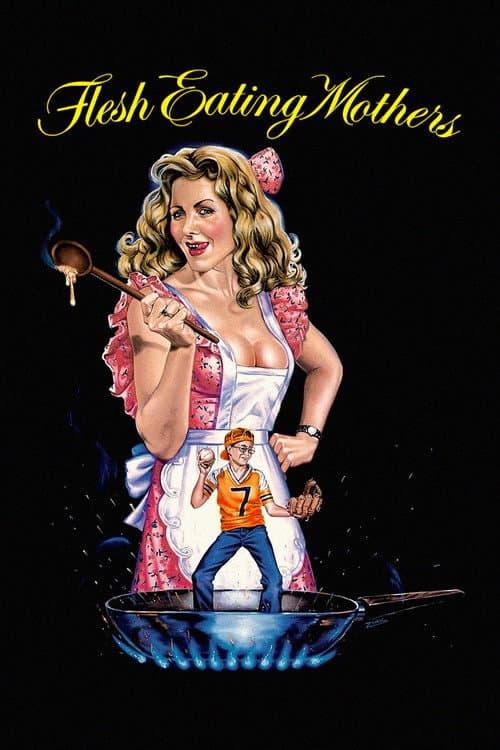 Flesh-Eating Mothers — poster