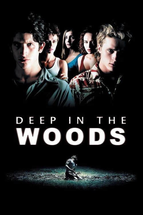 Deep in the Woods — poster
