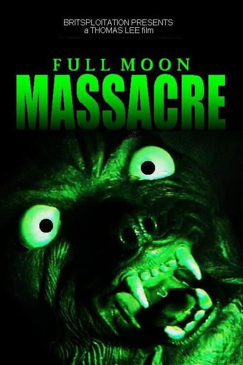 Full Moon Massacre — poster