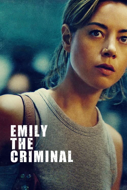 Emily the Criminal — poster