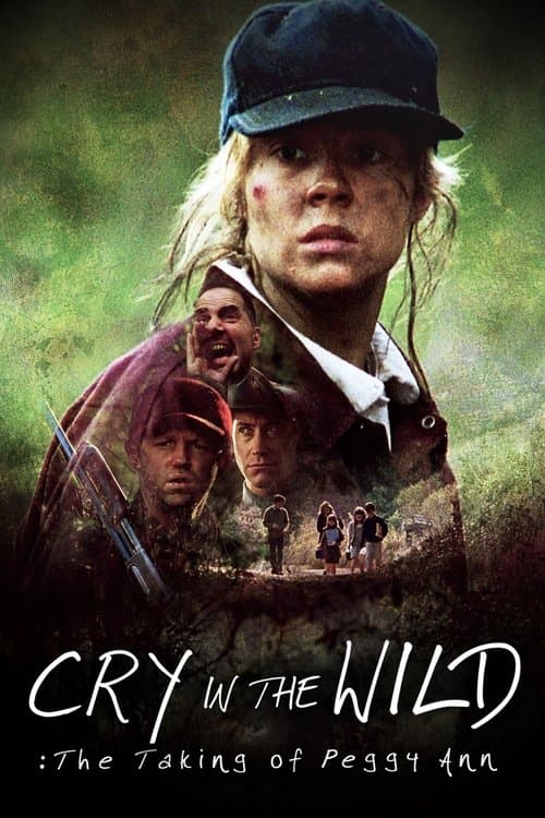 Cry in the Wild: The Taking of Peggy Ann — poster